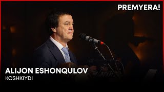 Premyera! Alijon Eshonqulov Yana Ijodgaqaytdi | Alijon Eshonqulov - Koshkiy