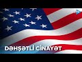 ABŞ dəhşətli cinayəti etiraf etdi