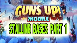Stalling Bases Compilation Part 1  GUNS UP! Mobile
