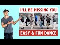 &quot;I&#39;LL BE MISSING YOU&quot; DANCE TUTORIAL | STEP BY STEP TUTORIAL
