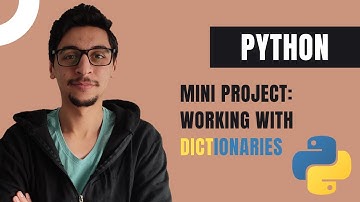 Python Mini Project: Working With Dictionaries | For Beginners