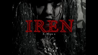 Iren Short Movie By X-Mipa 2