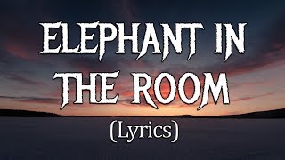 Confetti - Elephant In The Room (Lyrics)