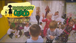 Przedszkole Zaczarowany Ogród - Gdy Gwiazdka (Jula &amp; Sound&#39;n&#39;Grace cover)