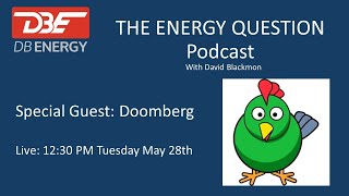 Doomberg on the Energy Question w\/ David Blackmon