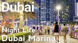 Dubai [4K] Night Life. Dubai Marina Night Walking Tour 🇦🇪