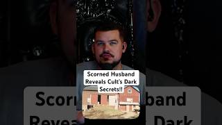 Scorned Husband Reveals Cult’s Dark Secrets!!