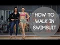 How to Walk in Swimsuit for Beginners