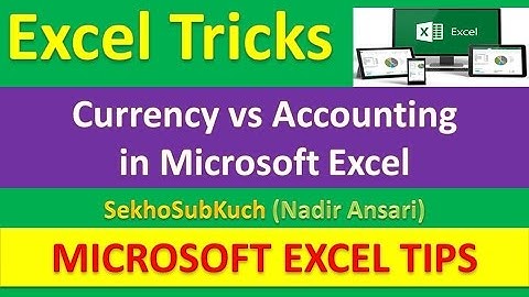 Currency vs Accounting in Microsoft Excel : Excel Tips and Tricks [Urdu / Hindi]