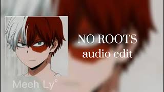 No Roots Audio Edit