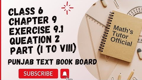 Chapter 9 Exercise 9.1 Question 2 | punjab text book board | Class 6 | Math