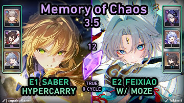 E1 Saber & E2 Feixiao TRUE 0 CYCLE!!! | NEW Memory of Chaos 3.5.1 (Stage 12) | Honkai Star Rail