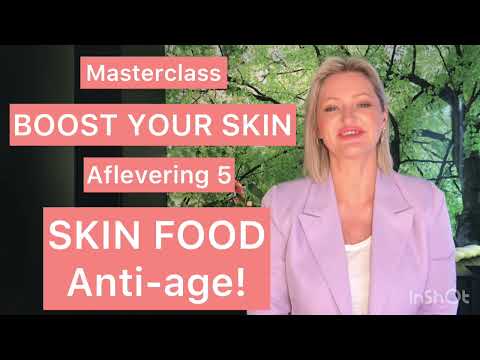 BOOST YOUR SKIN - afl 5: SkinFood ingrediënten en recepten gezonde huid huidverzorging op maat