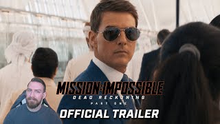 Mission: Impossible – Dead Reckoning Part One | Official Trailer Reaction!