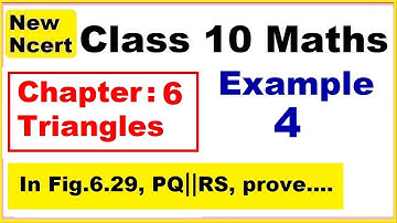 Class 10 Maths | Chapter 6 | Example 4 | Triangles | NEW NCERT | Ranveer Maths 10