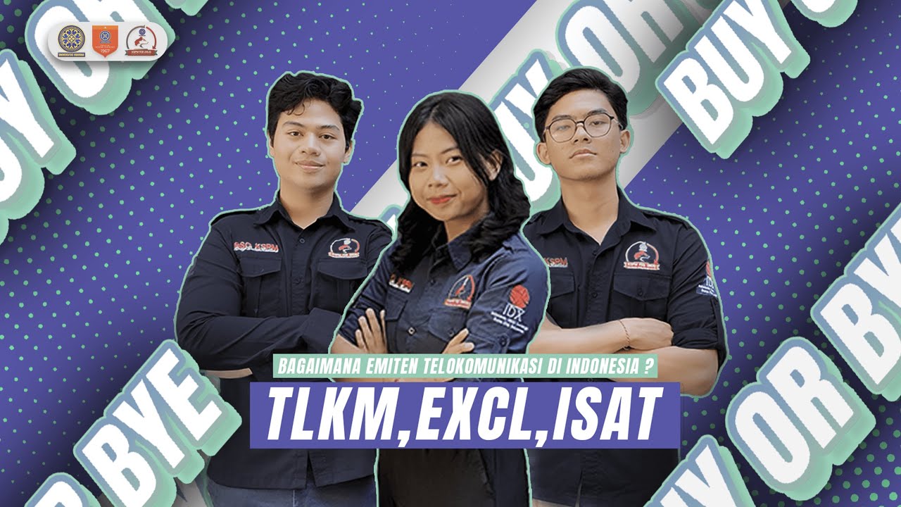 Ep. 02: Buy or Bye with KSPM (TLKM, EXCL, & ISAT)