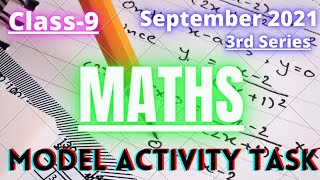 CLASS 9 MATHEMATICS MODEL ACTIVITY TASK PART6|MATHEMATICS CLASS 9 MODEL ACTIVITY TASK SEPTEMBER 2021