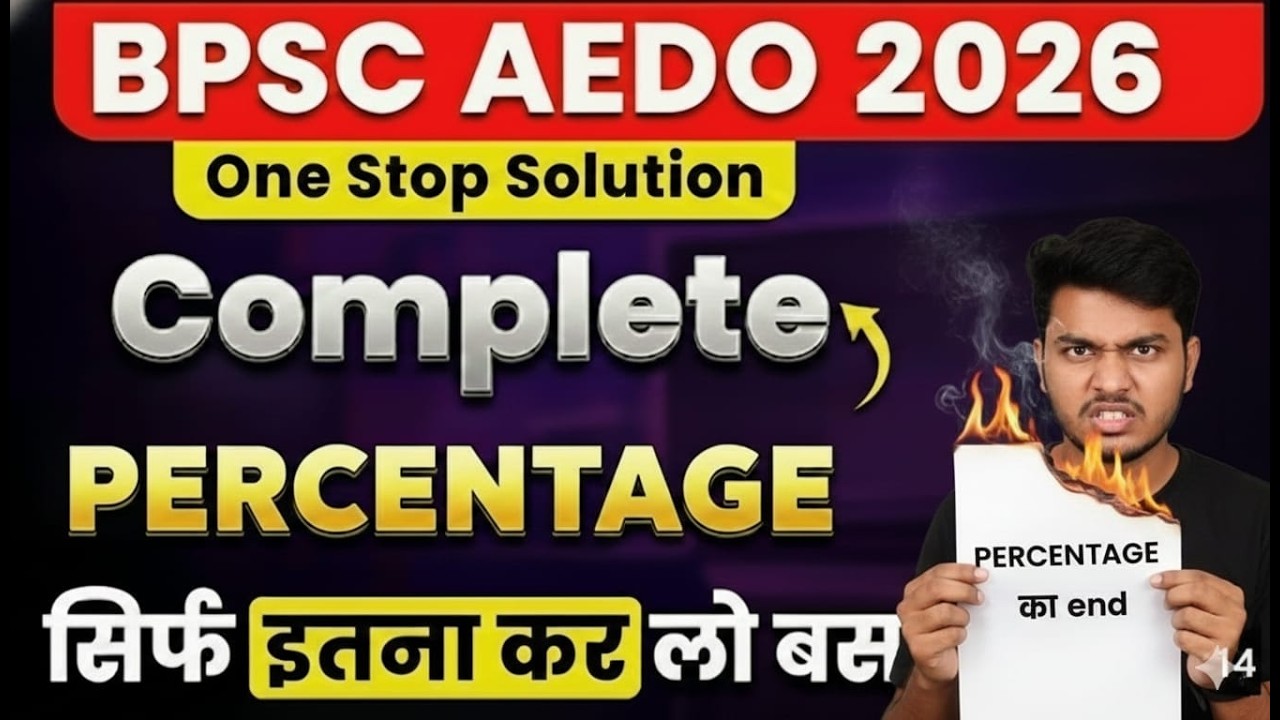 BPSC AEDO MATHS SPECIAL CALSS  2026 !! ALL BIHAR PERCENTAGE PYQ QUESTIONS एक CLASS में' खत्म 🔥🔥!!