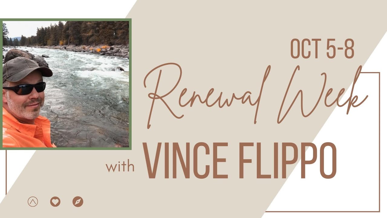 2025_10_7 Evening Renewal with Vince Flippo