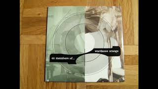 Ex Members Of... / Wardance Orange - Split 7''