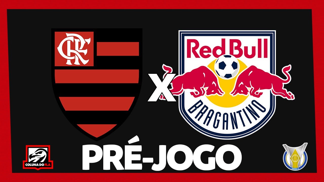 AO VIVO: assista a Bragantino x Flamengo com o Coluna do Fla