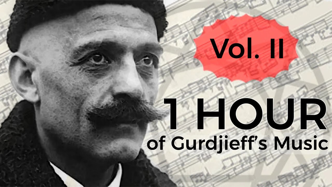 1 Hour of Gurdjieff's Remarkable Music – Volume II - YouTube