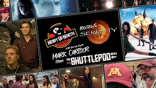 Nerdy Up North Podcast - Serenity Review