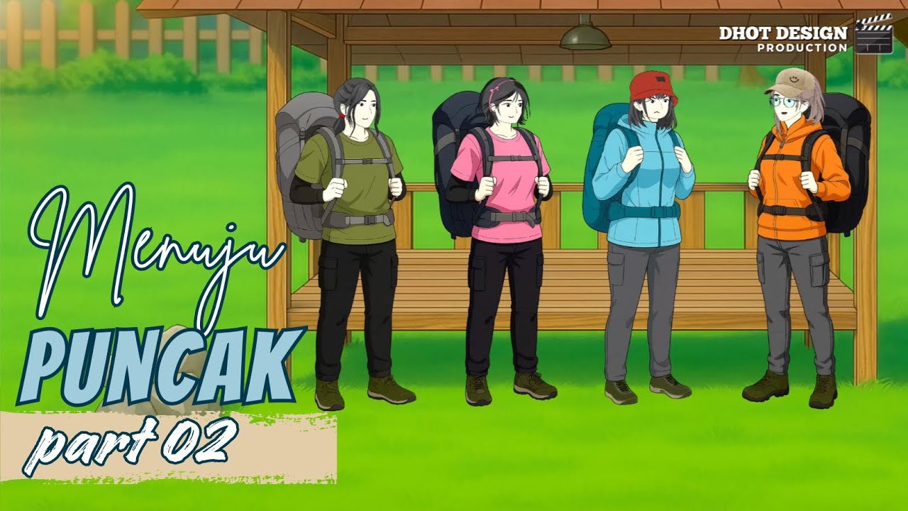 MENUJU PUNCAK PART 2 - Drama Animasi