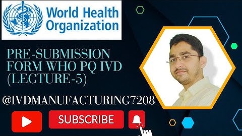 Pre-Submission Form in WHO Prequalification of In Vitro Diagnostic Product|Medical Device|Lecture-5