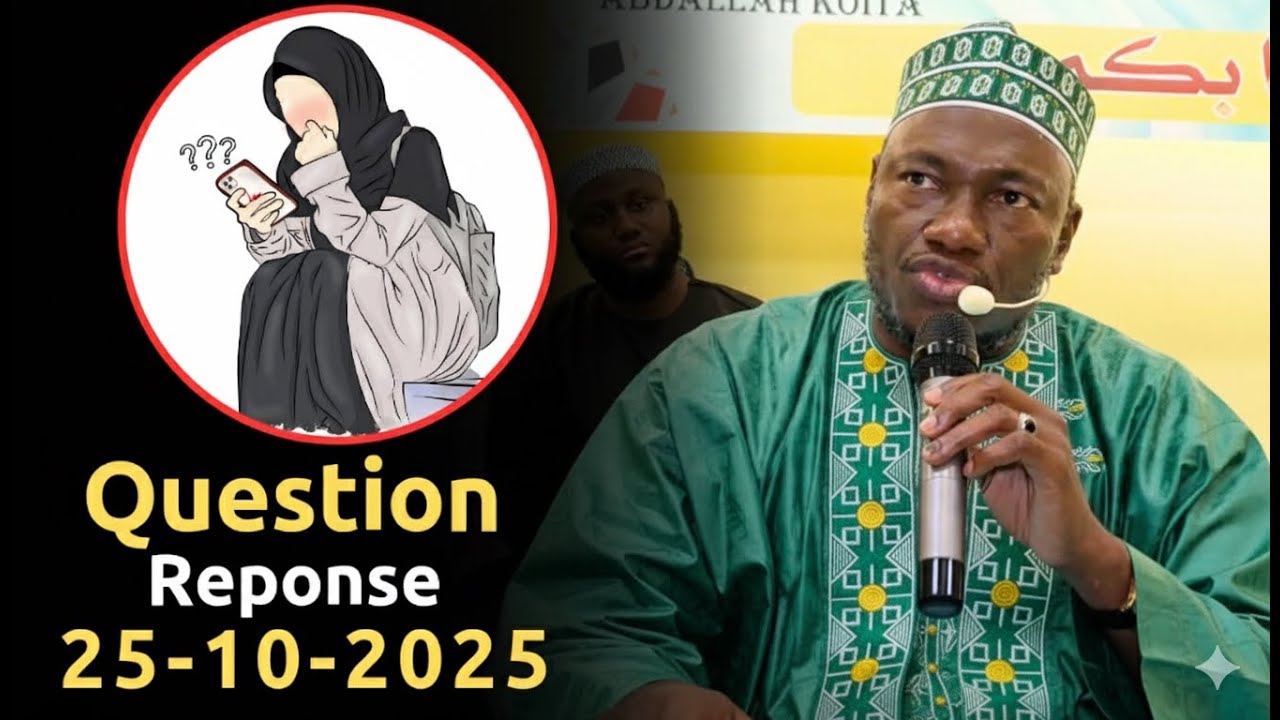 QUESTION REPONSE ABDOULAYE KOITA 25/10/2025 | IMAM ABDOULAYE KOITA | QUESTION REPONSE IMAM KOITA