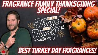 THANKSGIVING FRAGRANCE FAMILY LIVE | GIVE THANKS FOR SMELLING GREAT | My2Scents