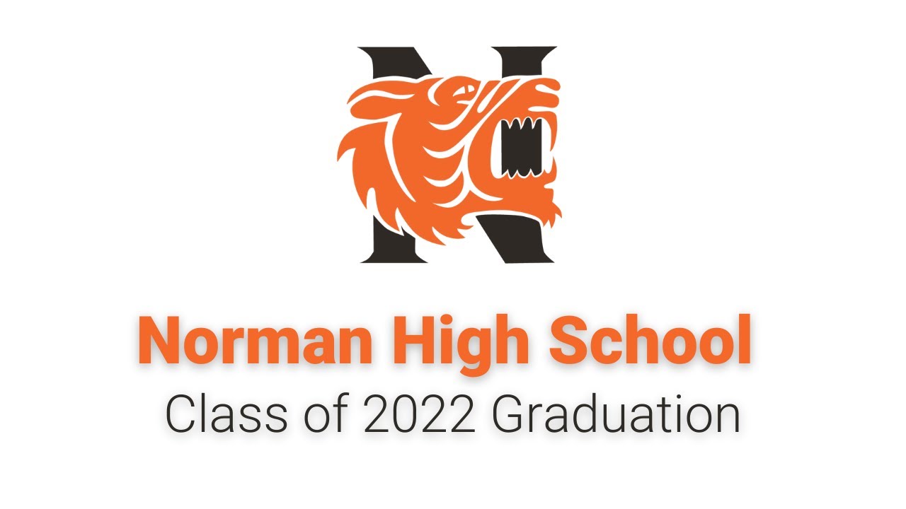 Norman High School Class of 2022 Graduation YouTube