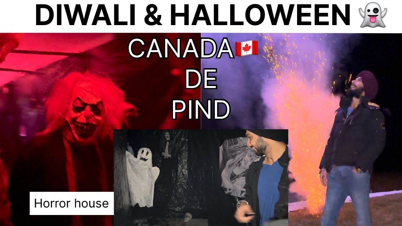 Halloween & Diwali in Canada 🇨🇦 Pind | horror house | 