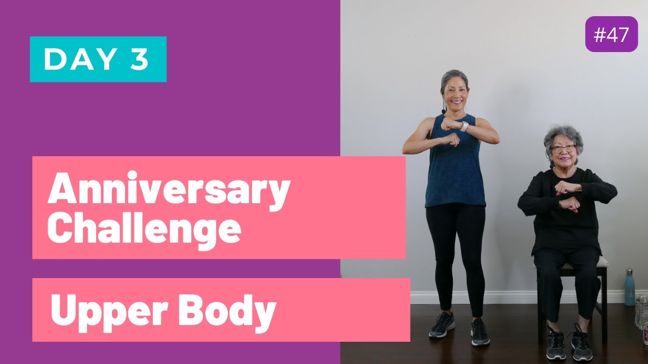 Day 3 Anniversary Challenge | Upper Body Exercises for Seniors, Beginners
