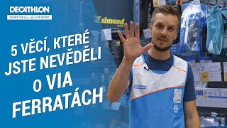 5 Věcí, Které Jste Nevěděli O Via Ferratách Decathlon Česká Republika