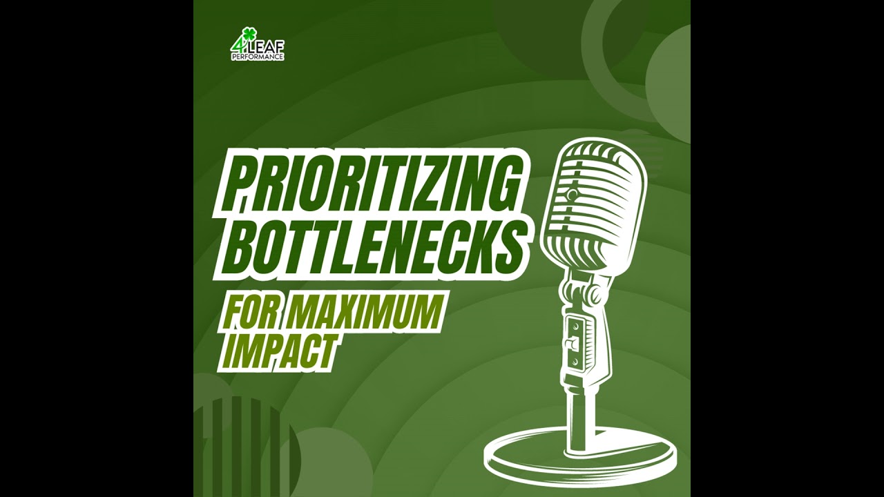 Prioritizing Business Bottlenecks for Maximum Efficiency