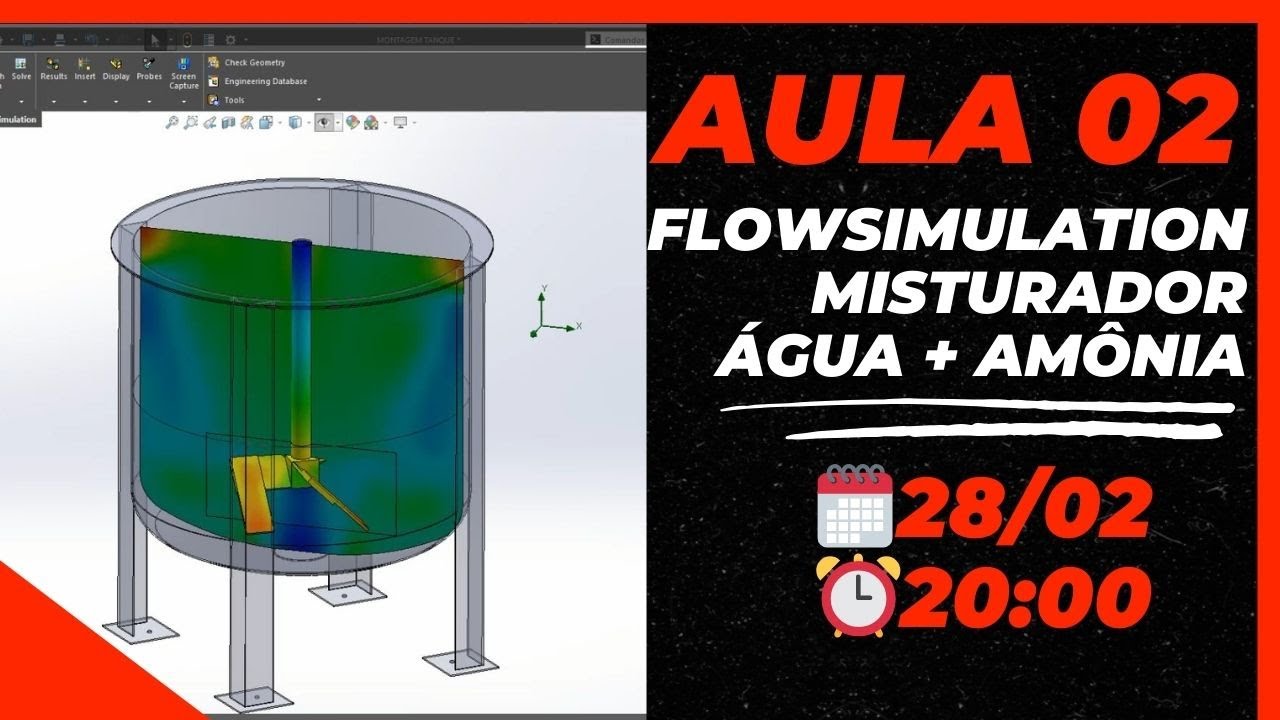 AULA 02 - SOLIDWORKS FLOW SIMULATION CFD - SIMULAÇÃO MISTURADOR "ÁGUA ...