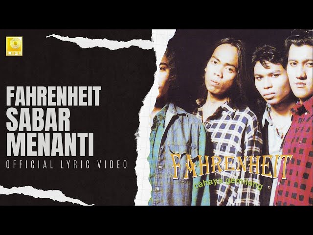 Fahrenheit - Sabar Menanti (Official Lyric Video) class=