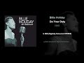 Billie Holiday – Do Your Duty – 1949 [DES STEREO]