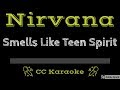 Nirvana • Smells Like Teen Spirit (CC) [Karaoke Instrumental Lyrics]