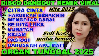 Download Lagu DISCO DANGDUT REMIK VIRAL 2025 VERSI ORGAN TUNGGAL ELECTONE FULL ALBUM TOP LAGU JOGET FULL BASS MP3 Download Lagu DISCO DANGDUT REMIK VIRAL 2025 VERSI ORGAN TUNGGAL ELECTONE FULL ALBUM TOP LAGU JOGET FULL BASS MP3