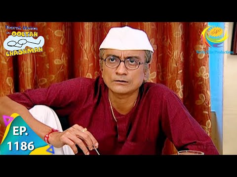 Taarak Mehta Ka Ooltah Chashmah - Episode 1186 - Full Episode