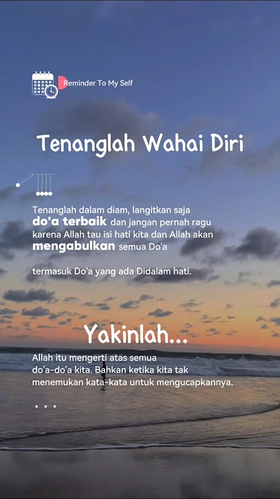Tenanglah Wahai Diri #masyaallahtabarakallah #yakinlah #tenang #allah #sabar #viral #shorts #video