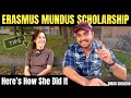 She Got the Erasmus Mundus Scholarship! Here’s How She Did It