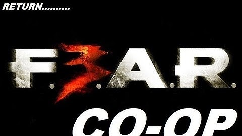 F.3.A.R CO-OP Mission 1 (INSANE Difficulty)