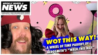 WOT This Way - A WOT IDOL Wheel of Time Parody of Aerosmith's WALK THIS WAY WOT This Way - A WOT IDOL Wheel of Time Parody of Aerosmith's WALK THIS WAY