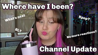Where Have I Been? - Channel Update 2023