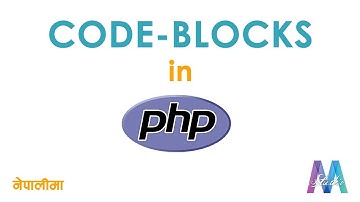 Code Blocks in PHP || Nepali