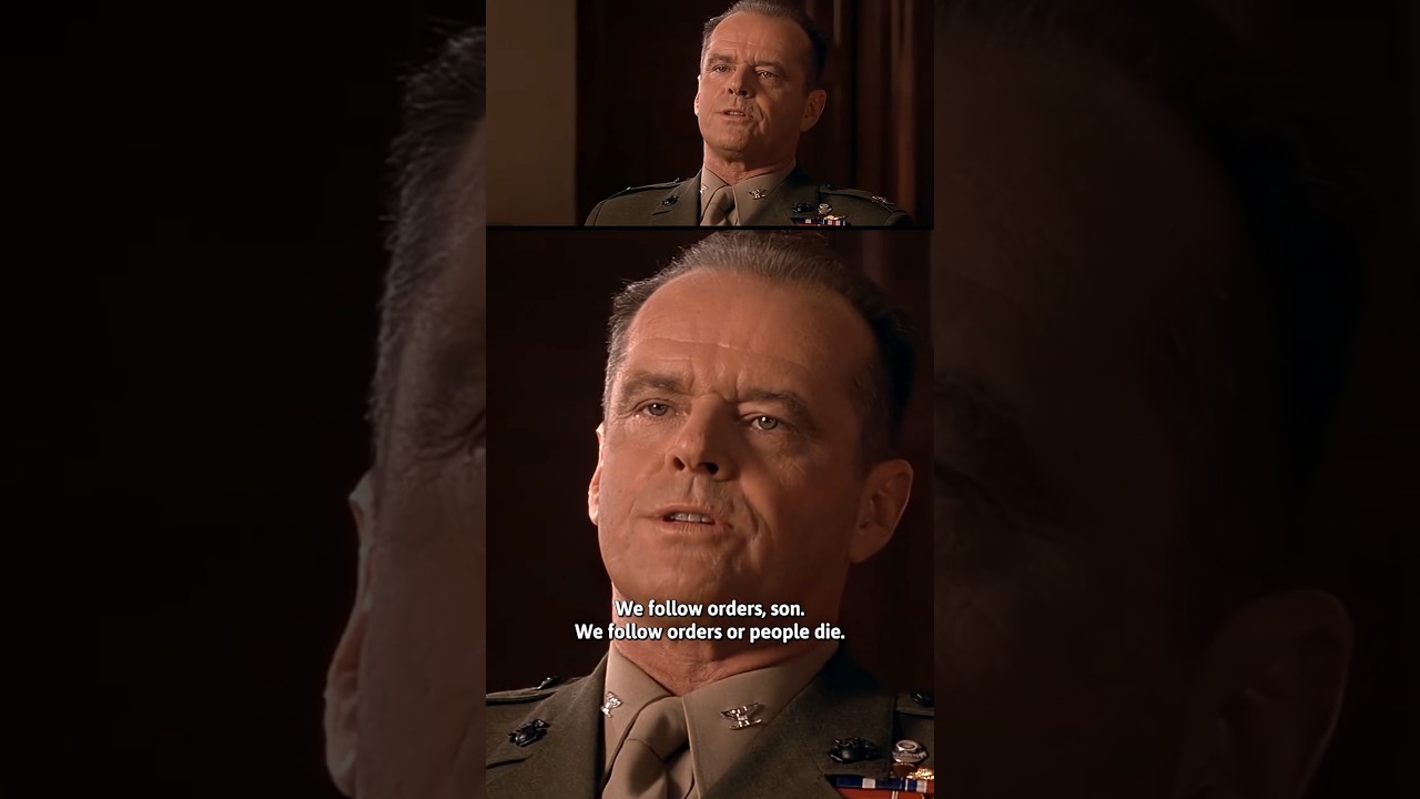 "We follow orders or people die, son"
