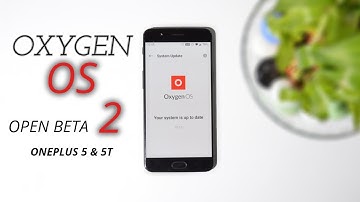 Oneplus 5 & 5T gets Oxygen OS Open Beta 2 w/ April Security Patch & Split Screen Optimization
